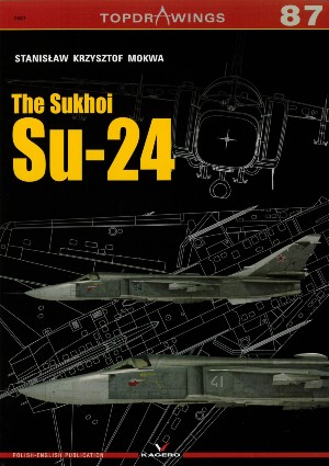 TOPDRAWINGS 87: The Sukhoi Su-24
