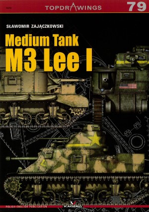 TOPDRAWINGS 79: Medium Tank M3 Lee I